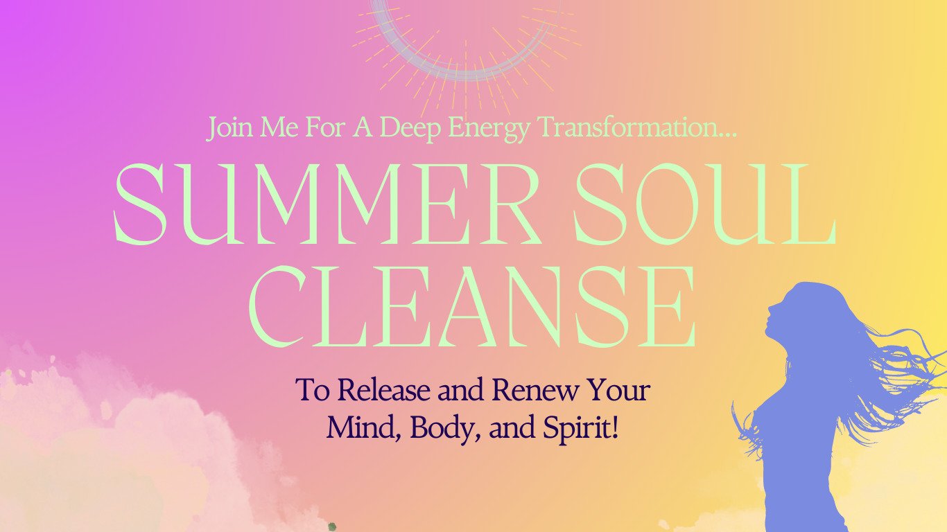 Summer Soul Cleanse Workshop